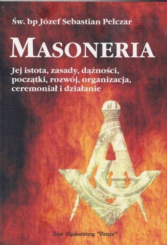 Masoneria jej istota 1